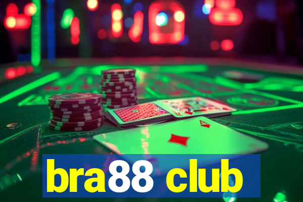 bra88 club